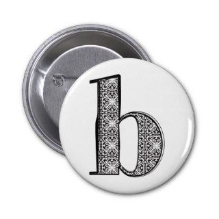 Fashion font, Letter b Pinback Buttons