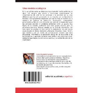 Una revista ecolgica: Una respuesta a la necesidad de informacin medioambiental (Spanish Edition): Doris Elizabeth Hurtado: 9783659057793: Books