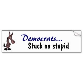 BK  Funny Donkey Political Bumper Sticker
