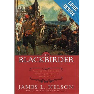 The Blackbirder (James L. Nelson: Brethren of the Coast, Book 2): Books