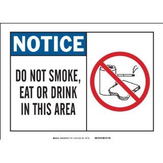 Brady 21707 Plastic Alert Sign, 7" X 10", Legend "Do Not Smoke, Eat Or Drink In This Area (with Picto)": Industrial Warning Signs: Industrial & Scientific