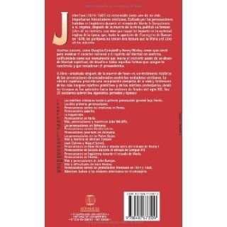 El libro de los mrtires (Spanish Edition): John Foxe: 9788482673509: Books