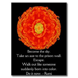 Become the sky. Take an axe to the prison wall.Post Card