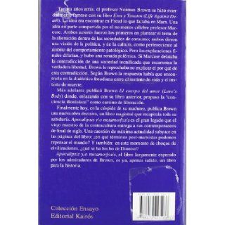 Apocalipsis Y/O Metamorfosis (Spanish Edition): Norman Brown: 9788472453166: Books