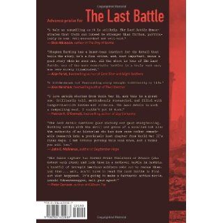 The Last Battle: When U.S. and German Soldiers Joined Forces in the Waning Hours of World War II in Europe: Stephen Harding: 9780306822087: Books