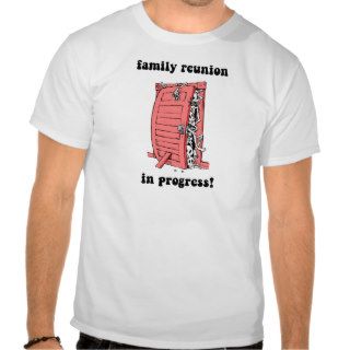 Funny family reunion tshirts