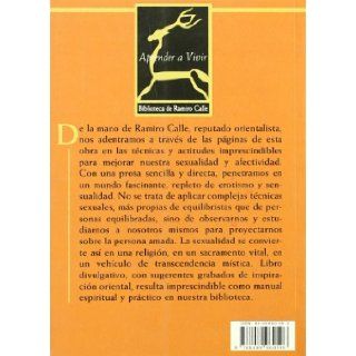 Amor y Sexualidad/ Love and Sexuality (Aprender a Vivir) (Spanish Edition): Ramiro A. Calle: 9788489960596: Books