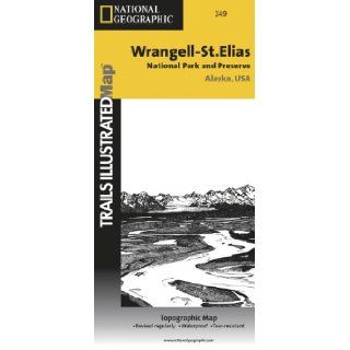 Wrangell St. Elias National Park and Preserve (National Geographic: Trails Illustrated Map #249): National Geographic Maps   Trails Illustrated: 9781566953825: Books