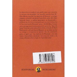 Las musas de Rorschach : Dedicatoria ; Querida Luisa ; Los motivos de Rozman: Luis; Casis Arn, Javier; Dez Merino, Luis Mara Garca Montero: 9788493599522: Books