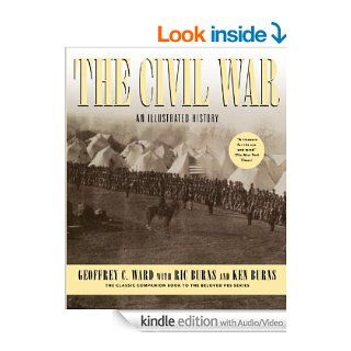 Ken Burns's The Civil War Deluxe eBook eBook: Geoffrey C. Ward, Ric Burns, Ken Burns: Kindle Store