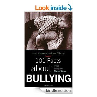 101 Facts about Bullying: What Everyone Should Know eBook: Meline Kevorkian: Kindle Store