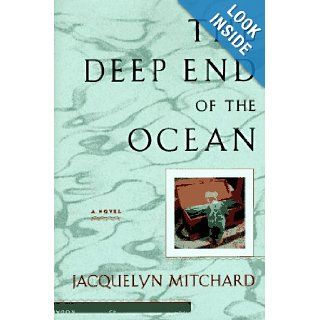 The Deep End of the Ocean Jacquelyn Mitchard 9780670865796 Books