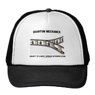 Quantum Mechanics Many Worlds Interpretation Hats