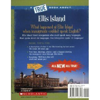 Ellis Island (True Books): Elaine Landau: 9780531147818: Books