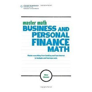 Master Math: Business and Personal Finance Math (Master Math Series) [Paperback] [2011] 1 Ed. Mary Hansen: Books