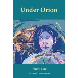 Under Orion: Janice Trecker: 9780595088522: Books