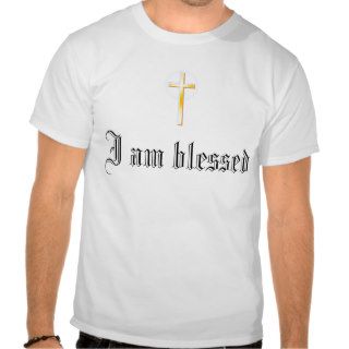 I am blessed shirt