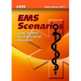 EMS Scenarios: Case Studies For Prehospital Providers [Audiobook] [2008] (Author) American Academy of Orthopaedic Surgeons (AAOS): Books