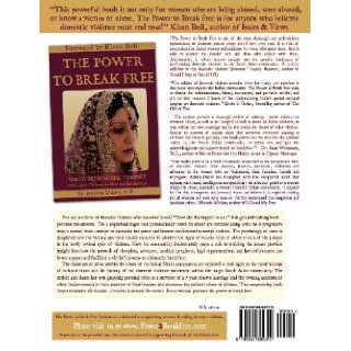 The Power to Break Free Workbook: For Victims & Survivors of Domestic Violence: Anisha Durve: 9780984892310: Books