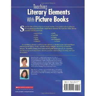 Teaching Literary Elements With Picture Books Engaging, Standards Based Lessons and Strategies Susan Van Zile, Mary Napoli 9780439027991 Books
