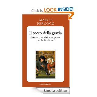 Il tocco della grazia (Italian Edition) eBook: Percoco Marco: Kindle Store