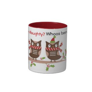 Whoos Been Naughty Whoos Been Nice Christmas Mug