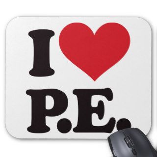 I Love Physical Education! Mouse Mats