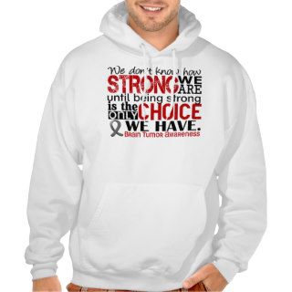Brain Tumor How Strong We Are Hoodie