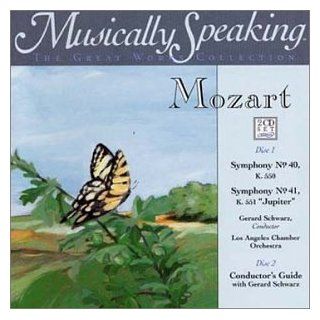 Mozart: Symphony No. 40 / Symphony No. 41, Jupiter : Musically Speaking: Music