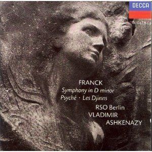 Franck: Symphony in D Minor, Psyche, Les Djinns: Music