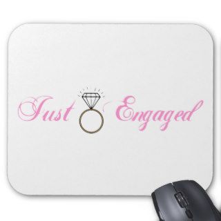 Just Engaged (Diamond Engagement Ring) Mouse Pad