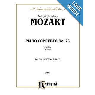 Mozart Piano Concerto #23 (K.488) (Kalmus Edition): Wolfgang Amadeus Mozart: 0029156169546: Books