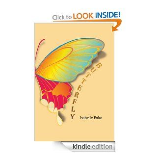 Butterfly eBook: Isabelle Eoka: Kindle Store