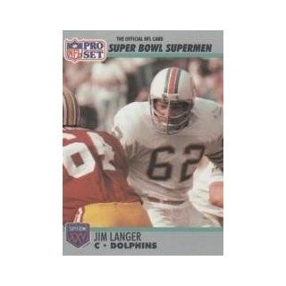 1990 91 Pro Set Super Bowl 160 #71 Jim Langer: Sports Collectibles