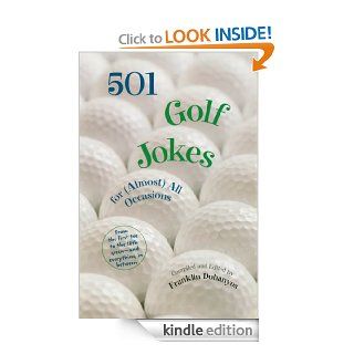 501 Golf Jokes For Almost All Occassions eBook: Franklin Dohanyos: Kindle Store