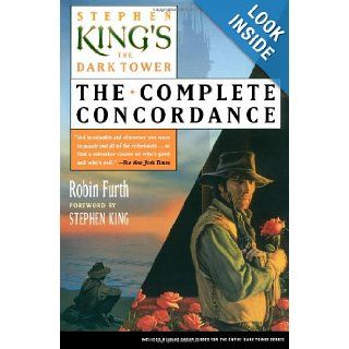 Stephen King's The Dark Tower: The Complete Concordance: Robin Furth, Stephen King: 9780743297349: Books