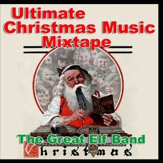Ultimate Christmas Music Mixtape: Music