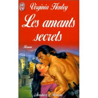Les Amants secrets: Virginia Henley: 9782290036419: Books
