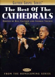 Cathedrals: The Best of the Cathedrals: Bill Gaither, George Younce, The Cathedrals: Movies & TV