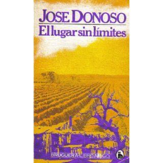 El Lugar Sin Limites (Libro Amigo, 521): JOSE DONOSO: 9788402051615: Books