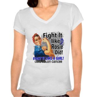 Like Rosie Did Cure Colon Cancer.png Tshirt