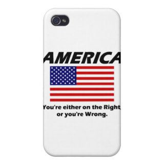 America   You're either Right, or you're Wrong. iPhone 4 Case
