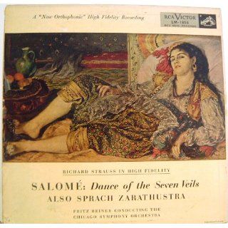 Richard Strauss Salome: Dance of the Seven Veils Also Spracht Zarathustra: Music