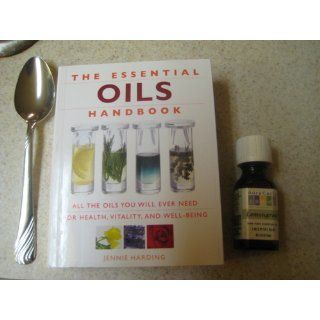 The Essential Oils Handbook: All the Oils You Will Ever Need for Health, Vitality and Well Being: Jennie Harding: 9781844836246: Books