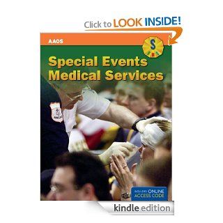 Special Events Medical Services eBook: American Academy of Orthopaedic Surgeons (AAOS), Clay Richmond, Doug Poore: Kindle Store