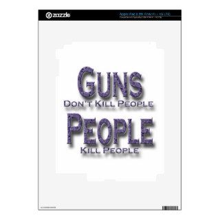 Guns Don't Kill People Kill People purple iPad 3 Skins