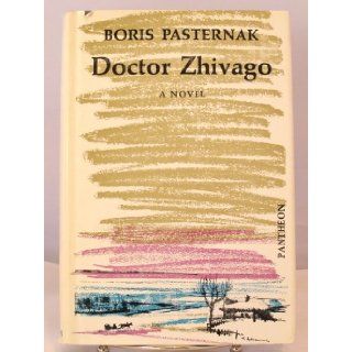 Doctor Zhivago Translated By Max Hayward and Manya Harari: Boris Pasternak: Books