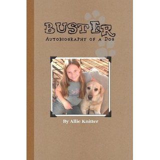 Buster: Autobiography of a Dog: Books