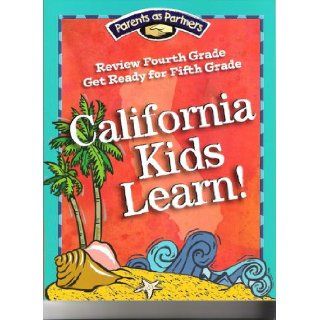 California Kids Learn! Review Fourth Grade Get Ready for Fifth Grade (English and Spanish Text) (Parents As Partners): Sharon Coan: Books