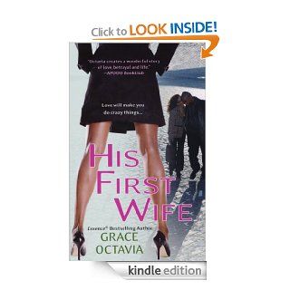 His First Wife (Southern Scandal) eBook: Grace Octavia: Kindle Store